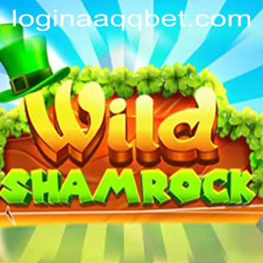 Exploring the Excitement of WildShamrock with AAQQBet PH Login